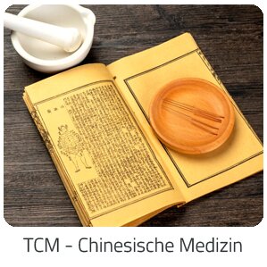 Reiseideen - TCM - Chinesische Medizin -  Reise auf Trip Adultsonly buchen