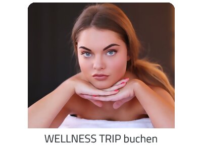 Deinen Wellness Trip suchen - Deine Auszeit auf https://www.trip-adultsonly.com buchen